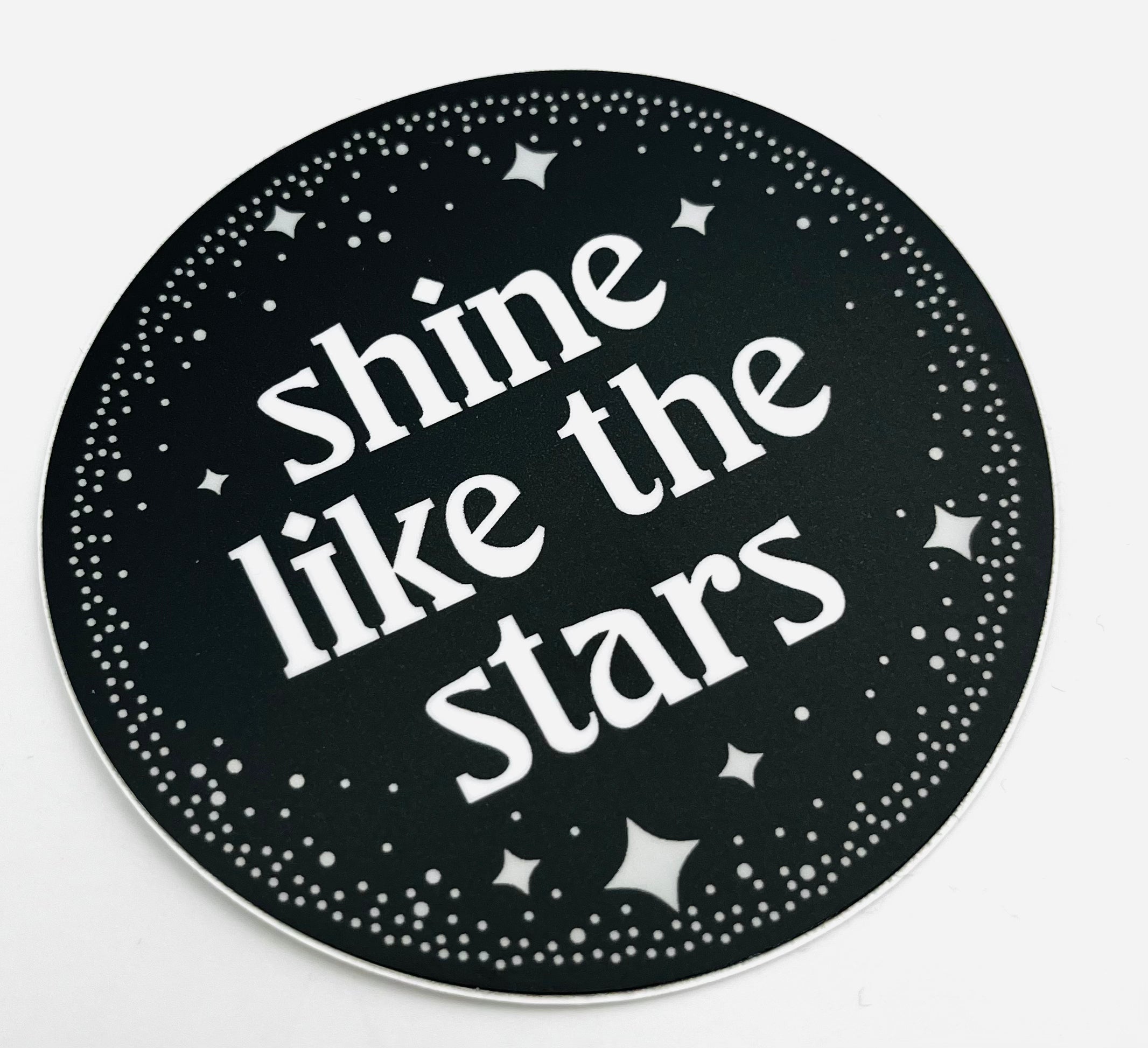 Shine Like The Stars Sticker