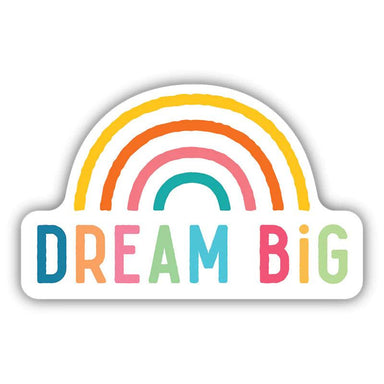 Dream Big Rainbow Sticker - Vintage Soul