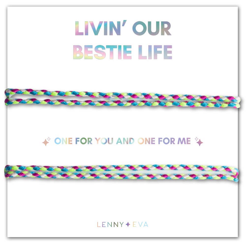 Livin' Our Bestie Life Bracelets