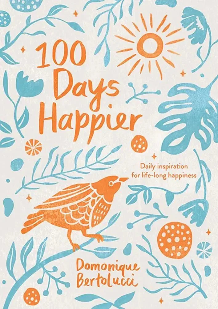 100 Days Happier Inspirational Book