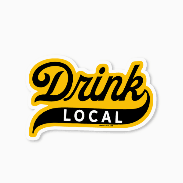 "Drink Local" Sticker - Vintage Soul