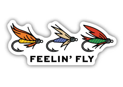 Feelin' Fly Sticker