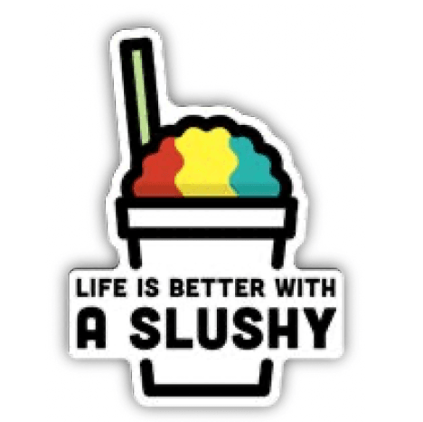 Life Is Better With A Slushy - Vintage Soul