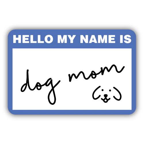 Dog Mom Sticker